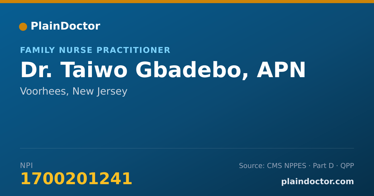 Shareable card for Taiwo Gbadebo, APN - Family Nurse Practitioner, Voorhees, NJ