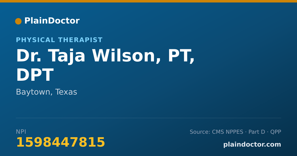Shareable card for Taja Wilson, PT, DPT - Physical Therapist, Baytown, TX