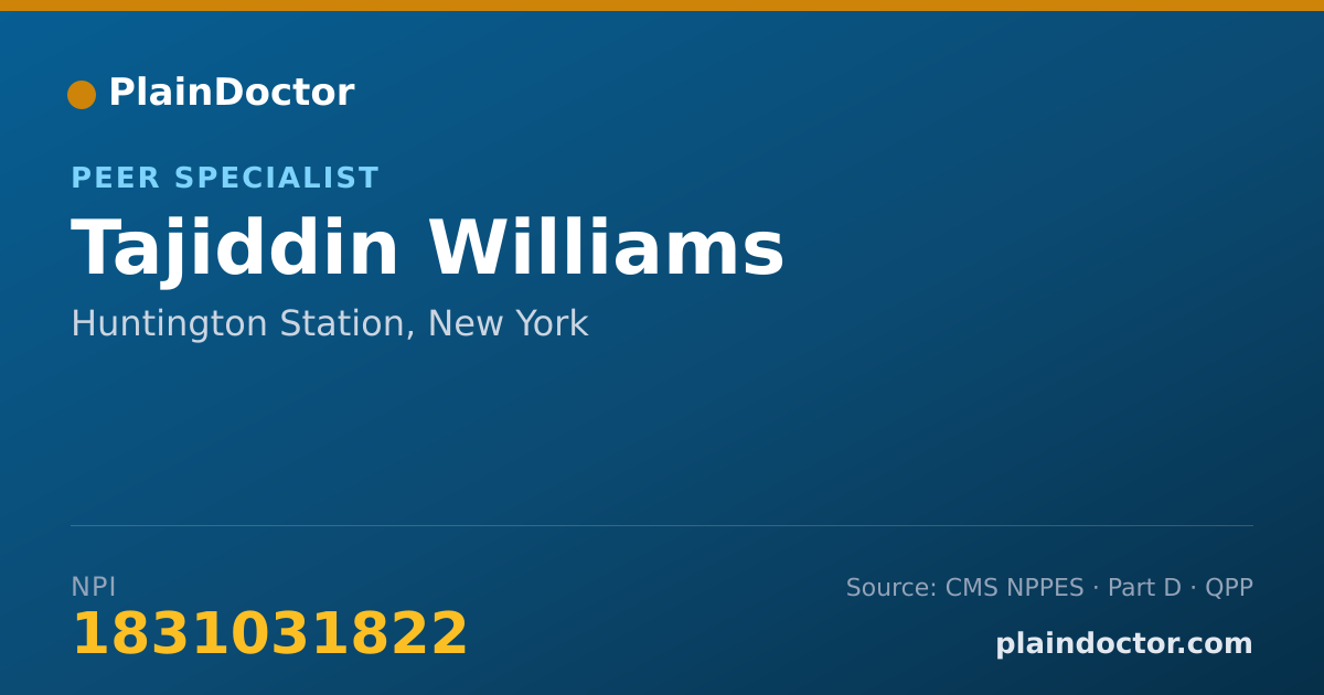 Shareable card for Tajiddin Williams - Peer Specialist, Huntington Station, NY