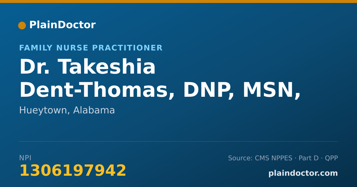Shareable card for Takeshia Dent-Thomas, DNP, MSN, CCRN, NP-C - Family Nurse Practitioner, Hueytown, AL