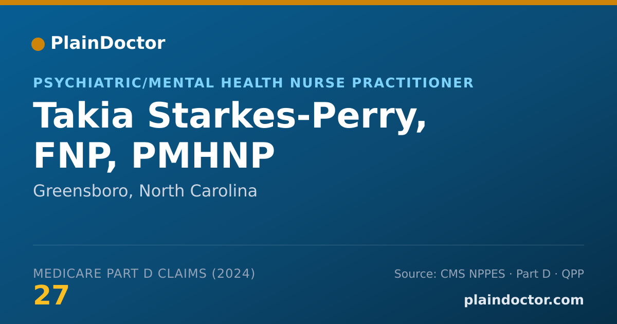 Shareable card for Takia Starkes-Perry, FNP, PMHNP - Psychiatric/Mental Health Nurse Practitioner, Greensboro, NC