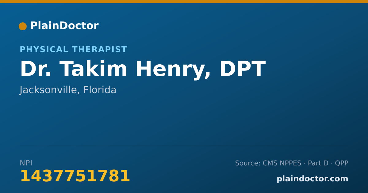 Shareable card for Takim Henry, DPT - Physical Therapist, Jacksonville, FL