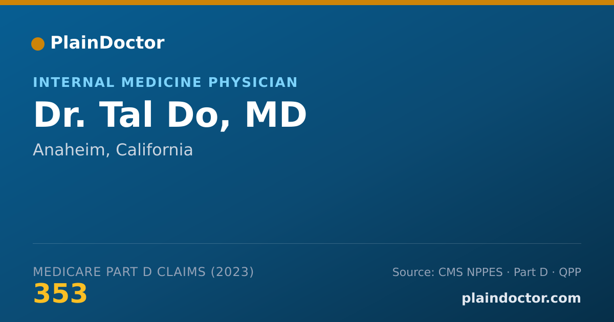 Shareable card for Tal Do, MD - Internal Medicine Physician, Anaheim, CA