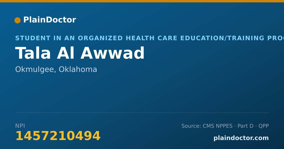 Shareable card for Tala Al Awwad - Student in an Organized Health Care Education/Training Program, Okmulgee, OK