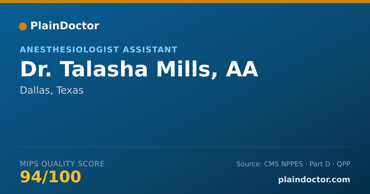Shareable card for Talasha Mills, AA - Anesthesiologist Assistant, Dallas, TX