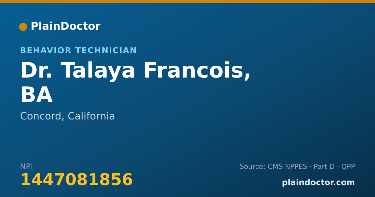 Shareable card for Talaya Francois, BA - Behavior Technician, Concord, CA