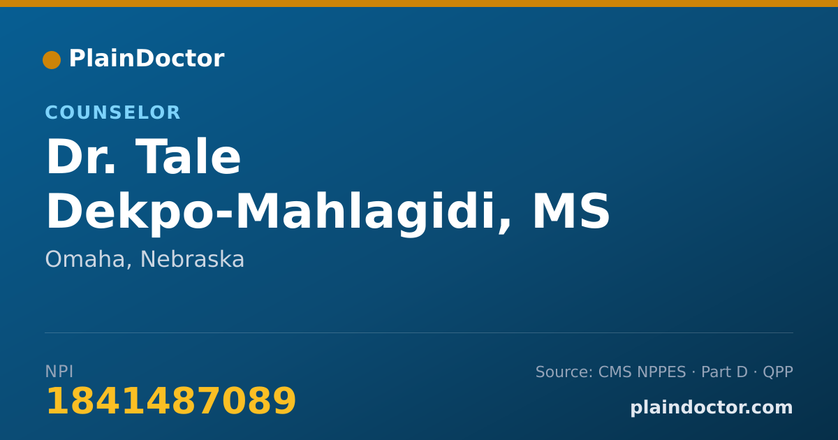 Shareable card for Tale Dekpo-Mahlagidi, MS - Counselor, Omaha, NE