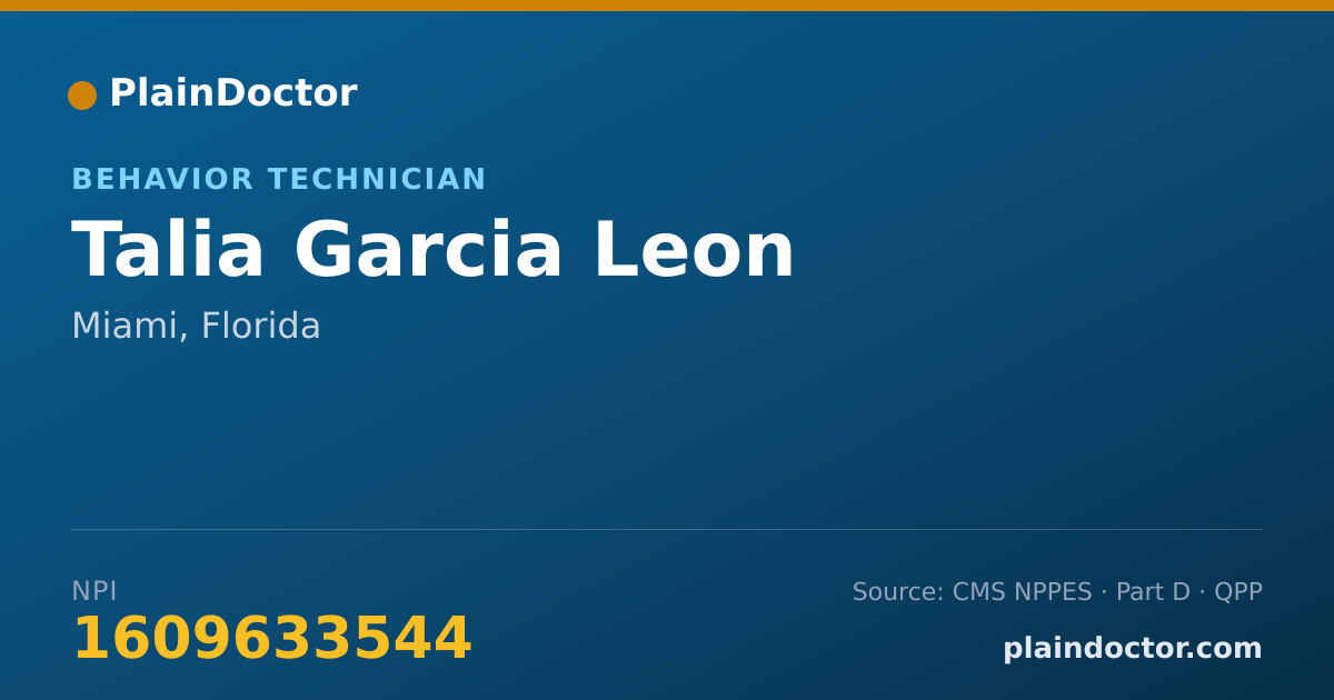 Shareable card for Talia Garcia Leon - Behavior Technician, Miami, FL