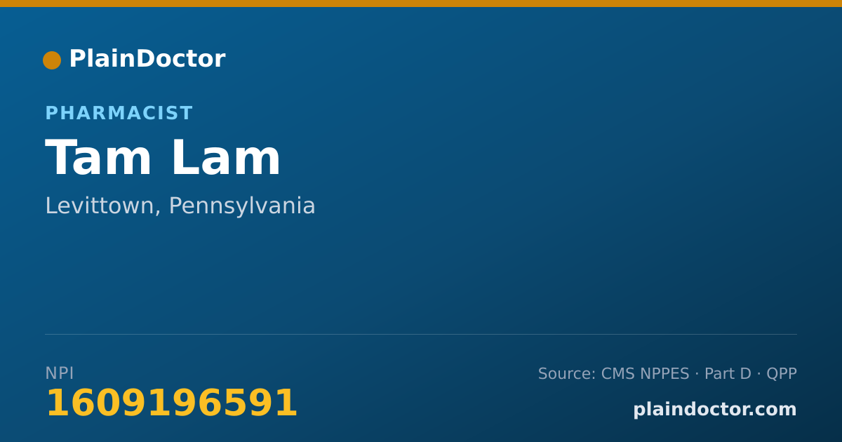 Shareable card for Tam Lam - Pharmacist, Levittown, PA