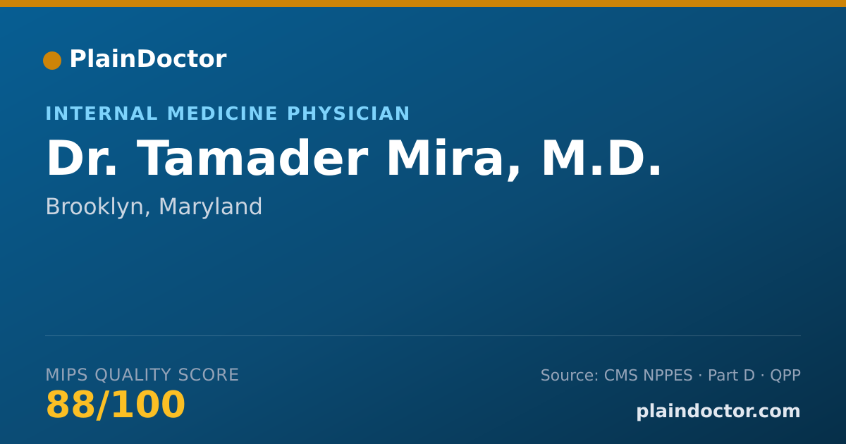 Shareable card for Tamader Mira, M.D. - Internal Medicine Physician, Brooklyn, MD