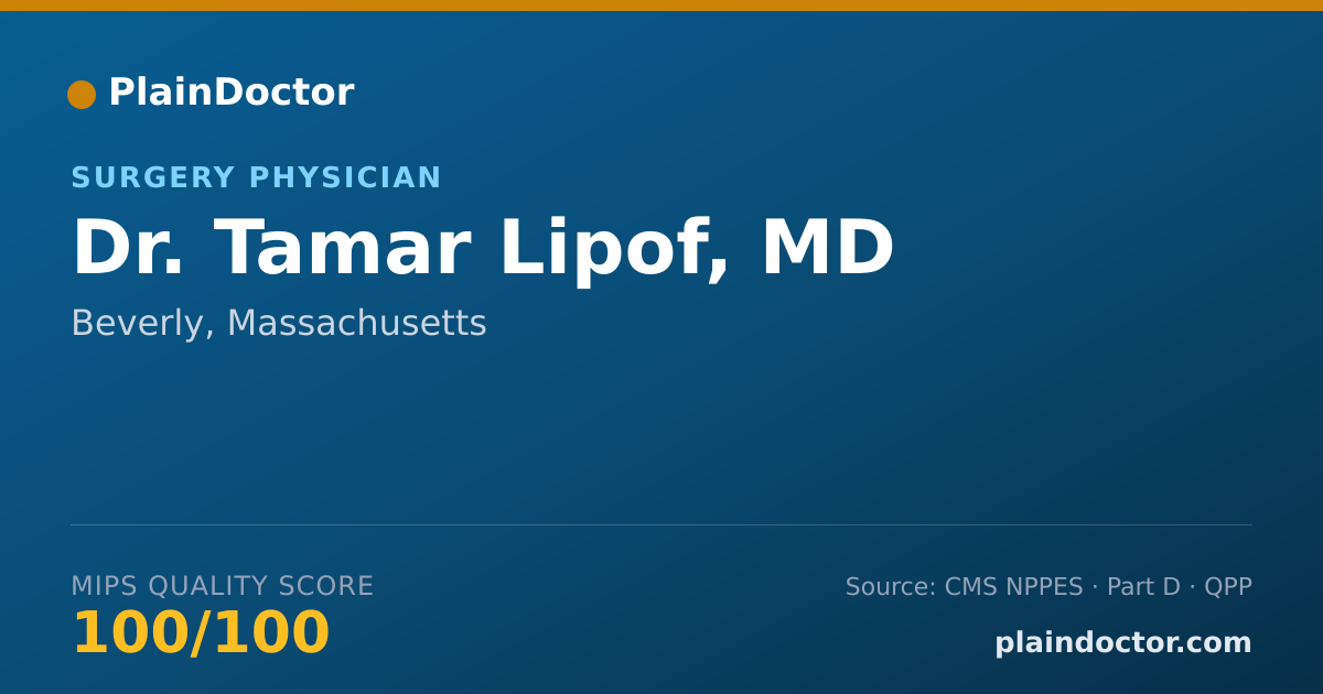 Shareable card for Tamar Lipof, MD - Surgery Physician, Beverly, MA