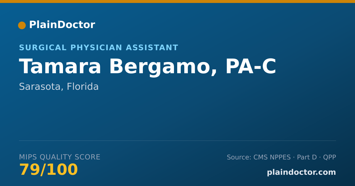 Shareable card for Tamara Bergamo, PA-C - Surgical Physician Assistant, Sarasota, FL