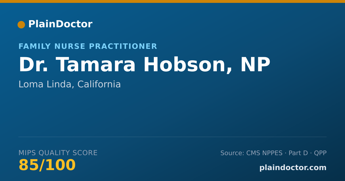 Shareable card for Tamara Hobson, NP - Family Nurse Practitioner, Loma Linda, CA