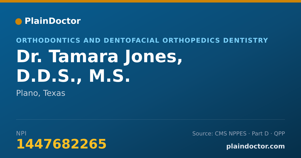 Shareable card for Tamara Jones, D.D.S., M.S. - Orthodontics and Dentofacial Orthopedics Dentistry, Plano, TX