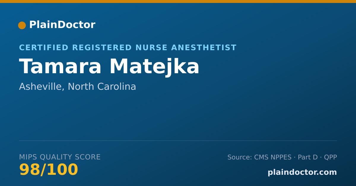 Shareable card for Tamara Matejka - Certified Registered Nurse Anesthetist, Asheville, NC