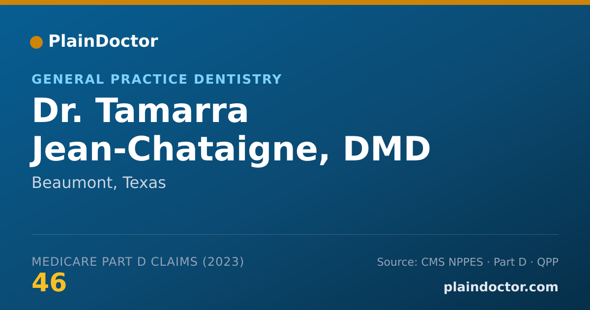 Shareable card for Tamarra Jean-Chataigne, DMD - General Practice Dentistry, Beaumont, TX