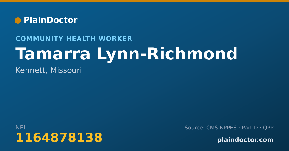 Shareable card for Tamarra Lynn-Richmond - Community Health Worker, Kennett, MO