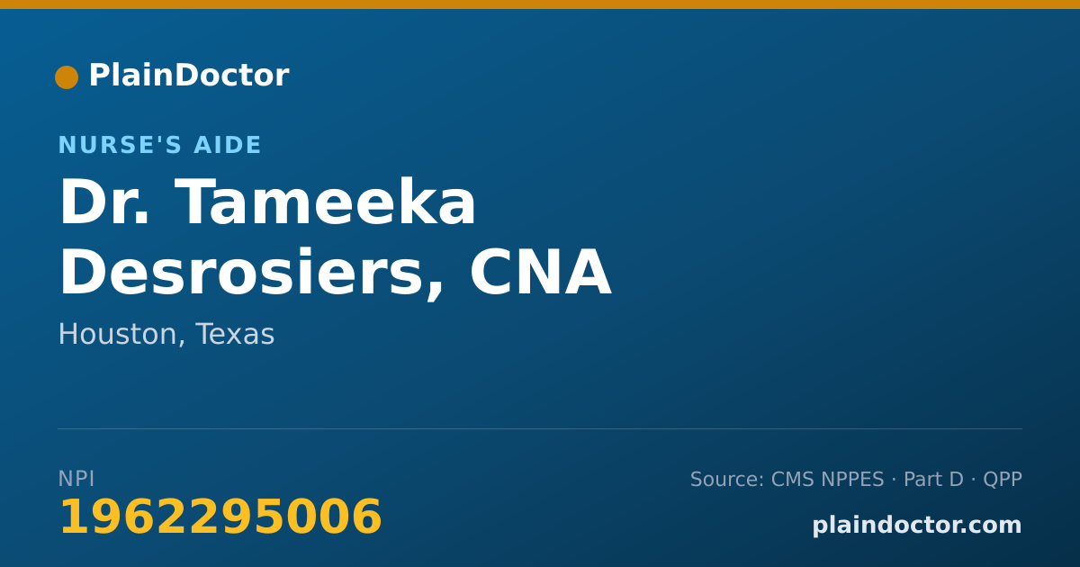 Shareable card for Tameeka Desrosiers, CNA - Nurse's Aide, Houston, TX