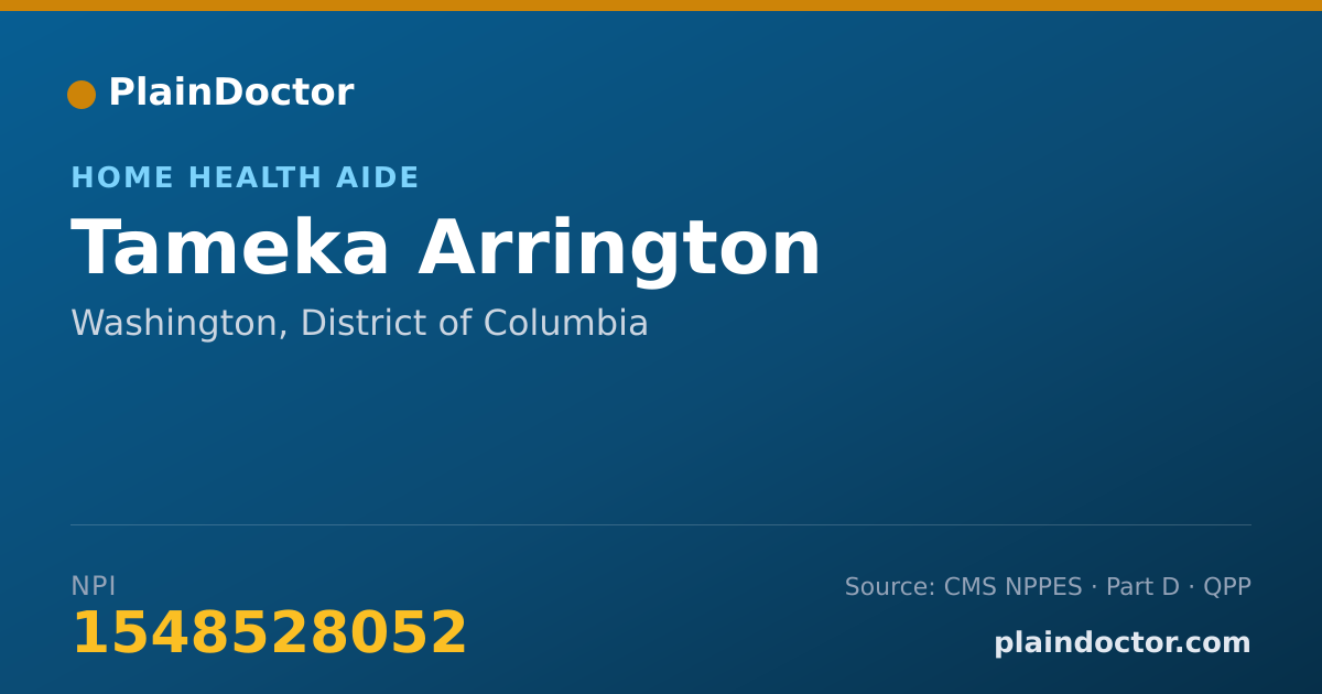 Shareable card for Tameka Arrington - Home Health Aide, Washington, DC