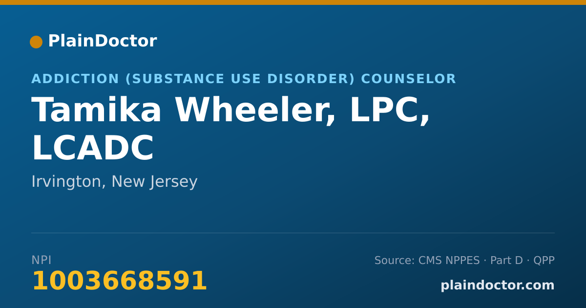Shareable card for Tamika Wheeler, LPC, LCADC - Addiction (Substance Use Disorder) Counselor, Irvington, NJ