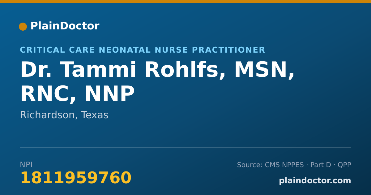 Shareable card for Tammi Rohlfs, MSN, RNC, NNP - Critical Care Neonatal Nurse Practitioner, Richardson, TX