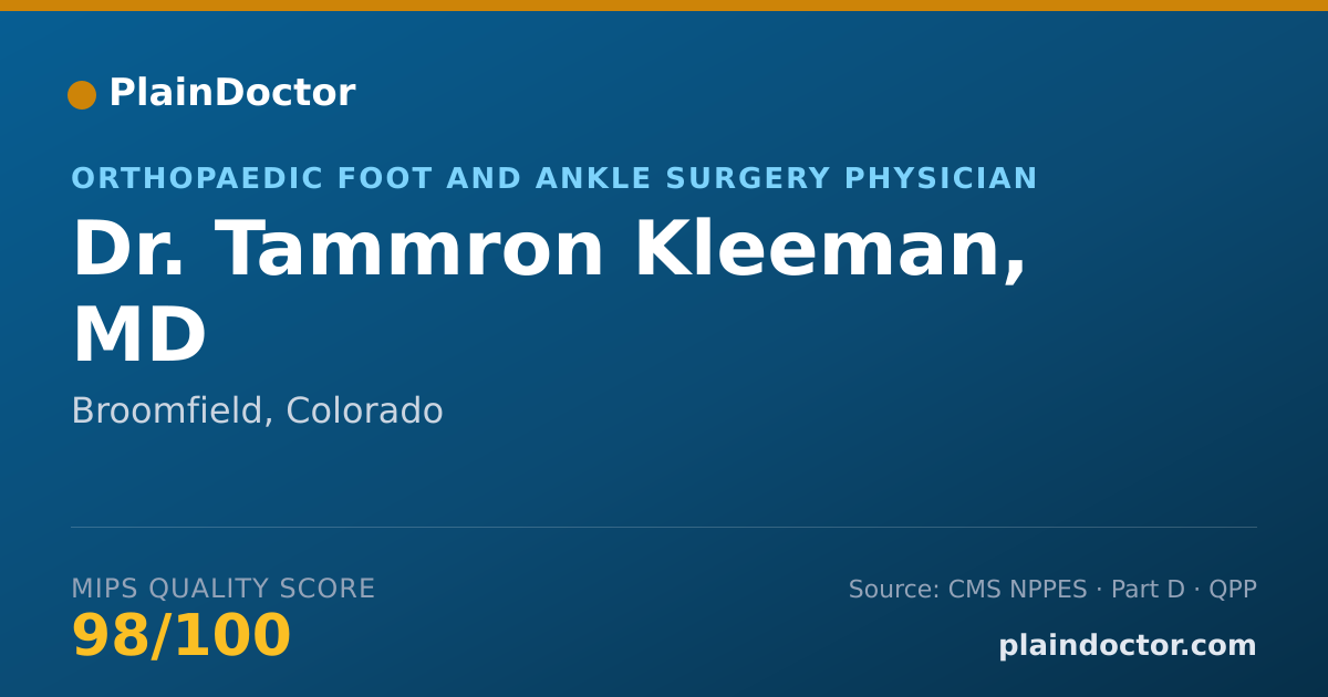 Shareable card for Tammron Kleeman, MD - Orthopaedic Foot and Ankle Surgery Physician, Broomfield, CO