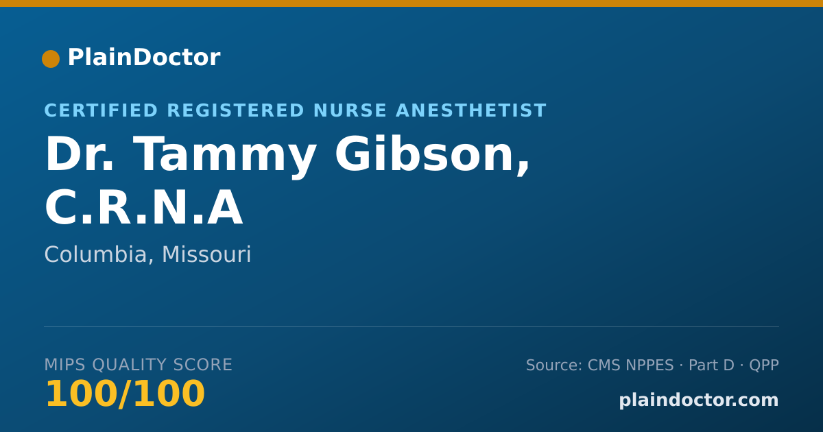 Shareable card for Tammy Gibson, C.R.N.A - Certified Registered Nurse Anesthetist, Columbia, MO