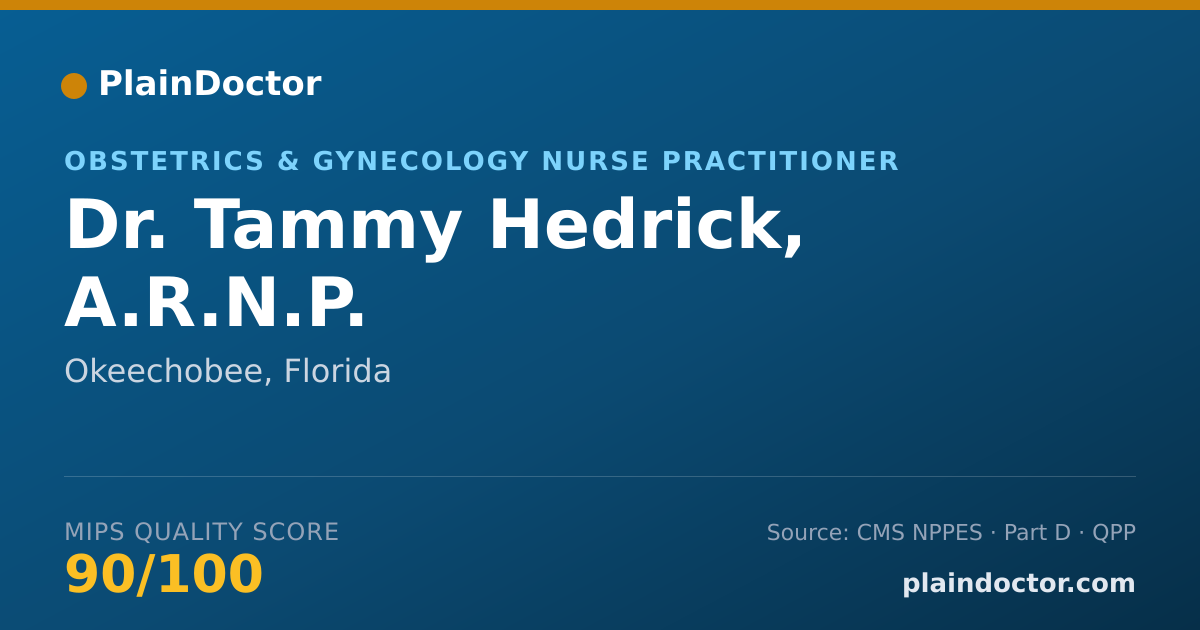 Shareable card for Tammy Hedrick, A.R.N.P. - Obstetrics & Gynecology Nurse Practitioner, Okeechobee, FL