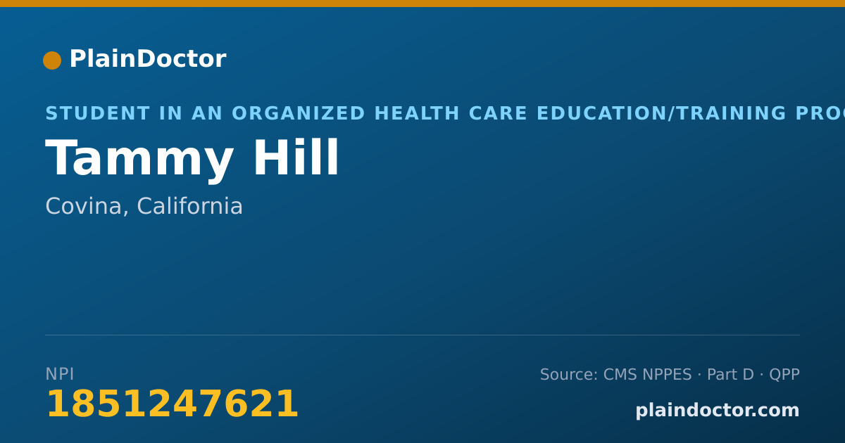 Shareable card for Tammy Hill - Student in an Organized Health Care Education/Training Program, Covina, CA