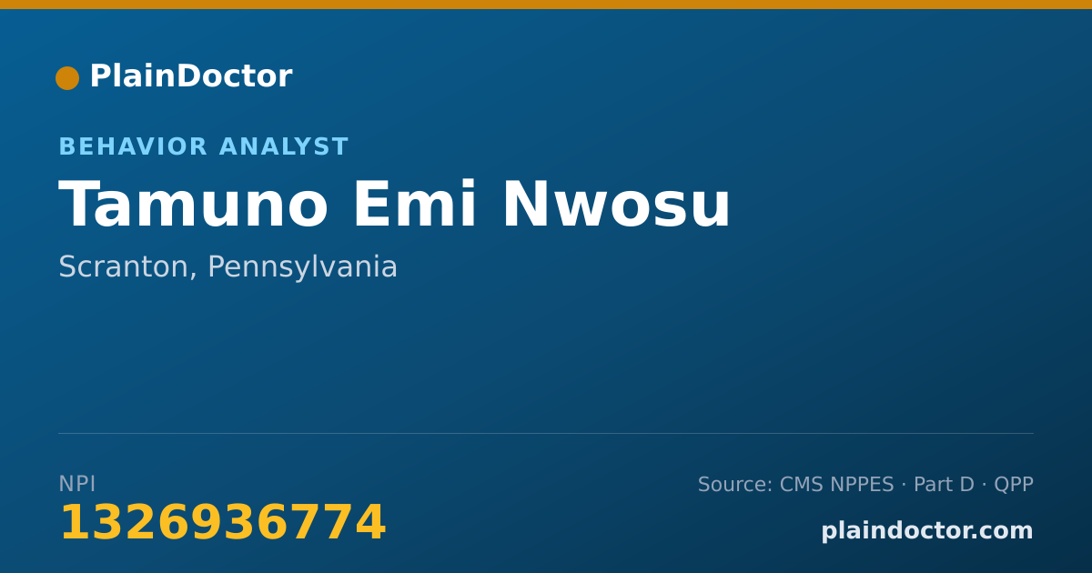 Shareable card for Tamuno Emi Nwosu - Behavior Analyst, Scranton, PA