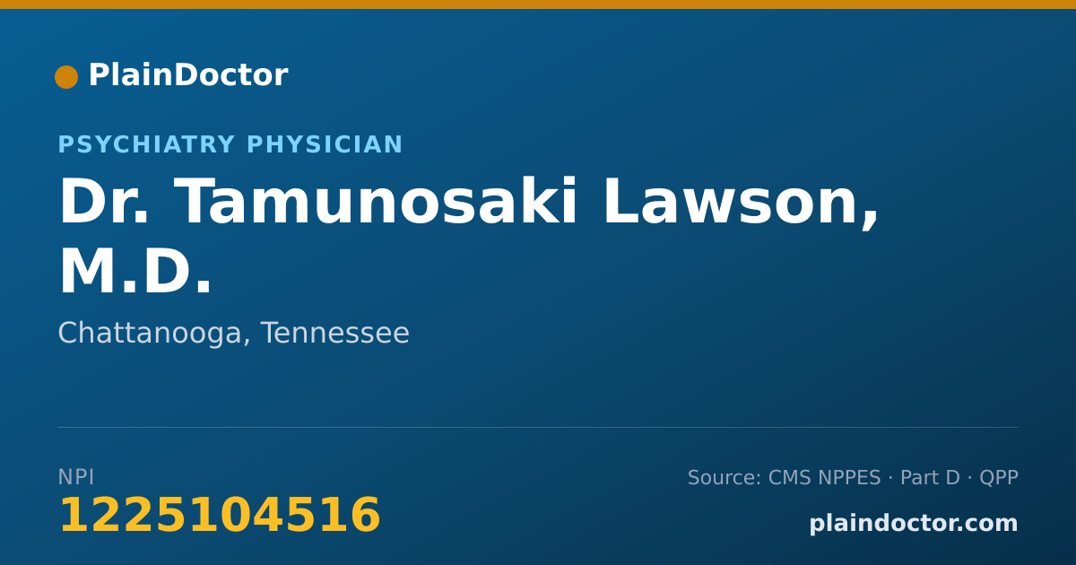 Shareable card for Tamunosaki Lawson, M.D. - Psychiatry Physician, Chattanooga, TN