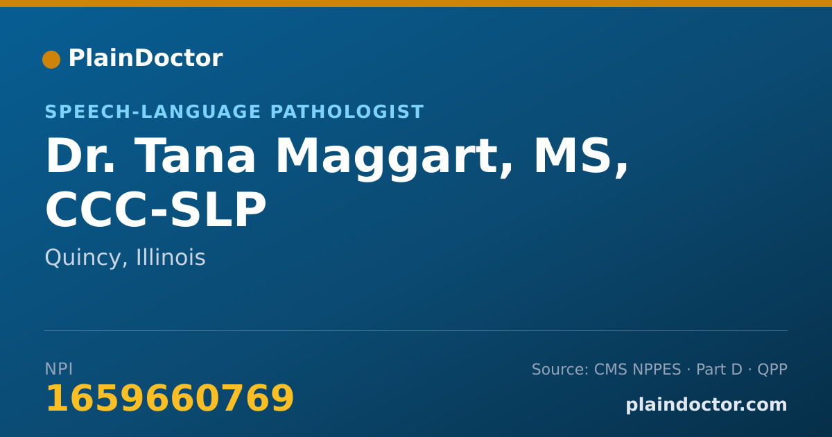 Shareable card for Tana Maggart, MS, CCC-SLP - Speech-Language Pathologist, Quincy, IL