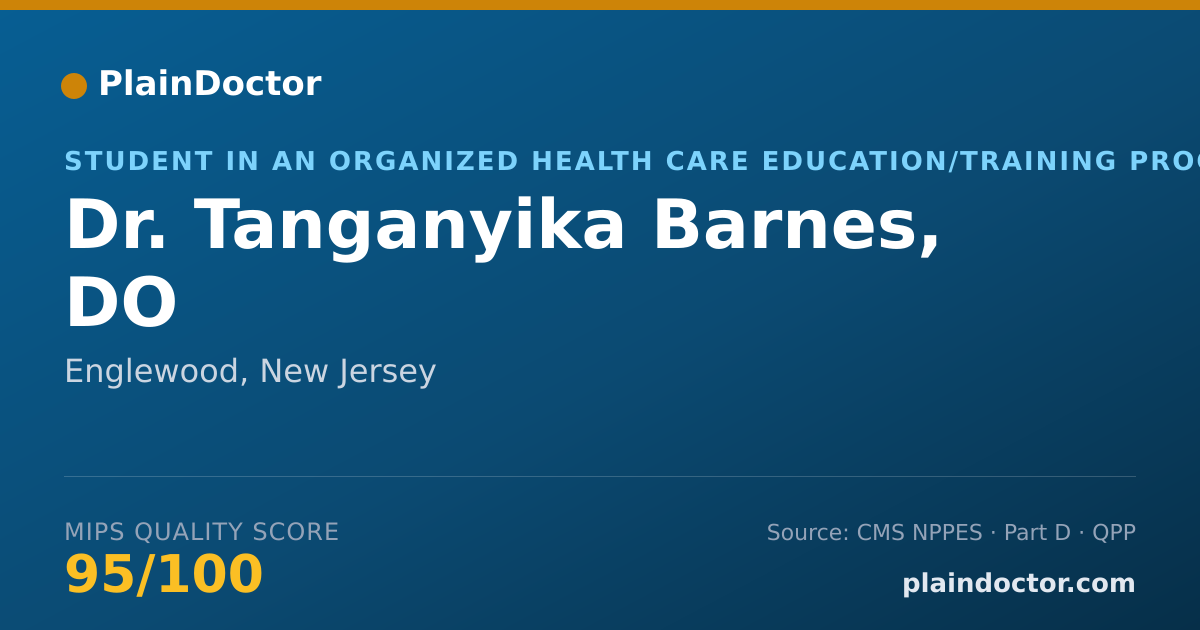 Shareable card for Tanganyika Barnes, DO - Student in an Organized Health Care Education/Training Program, Englewood, NJ