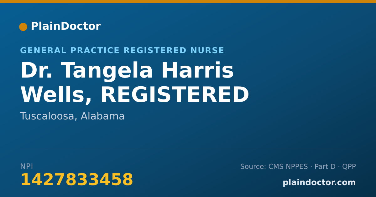 Shareable card for Tangela Harris Wells, REGISTERED NURSE - General Practice Registered Nurse, Tuscaloosa, AL