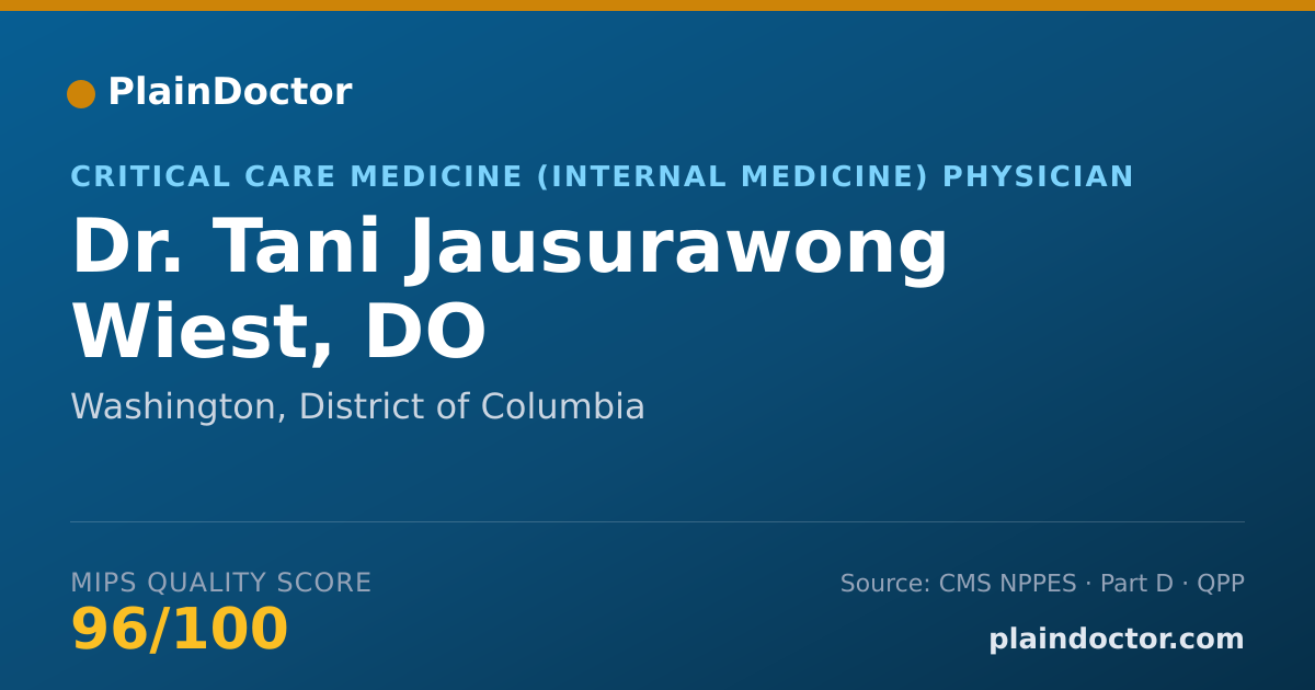Shareable card for Tani Jausurawong Wiest, DO - Critical Care Medicine (Internal Medicine) Physician, Washington, DC