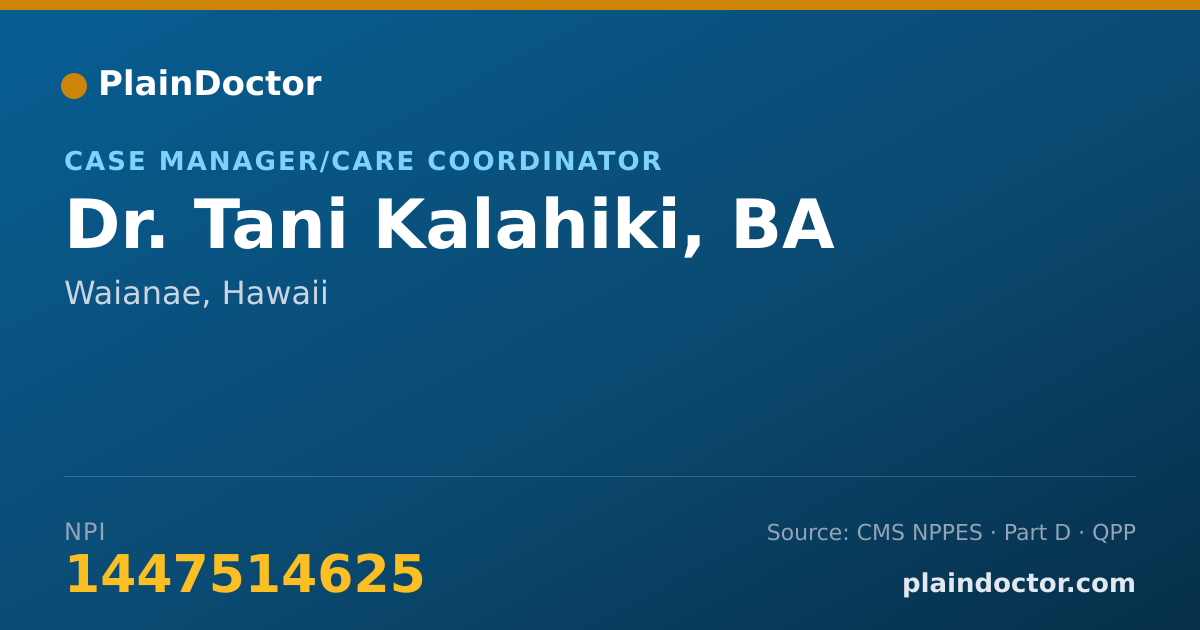 Shareable card for Tani Kalahiki, BA - Case Manager/Care Coordinator, Waianae, HI