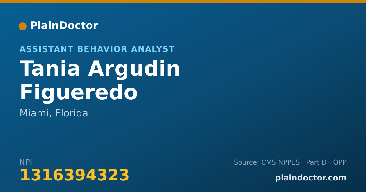 Shareable card for Tania Argudin Figueredo - Assistant Behavior Analyst, Miami, FL