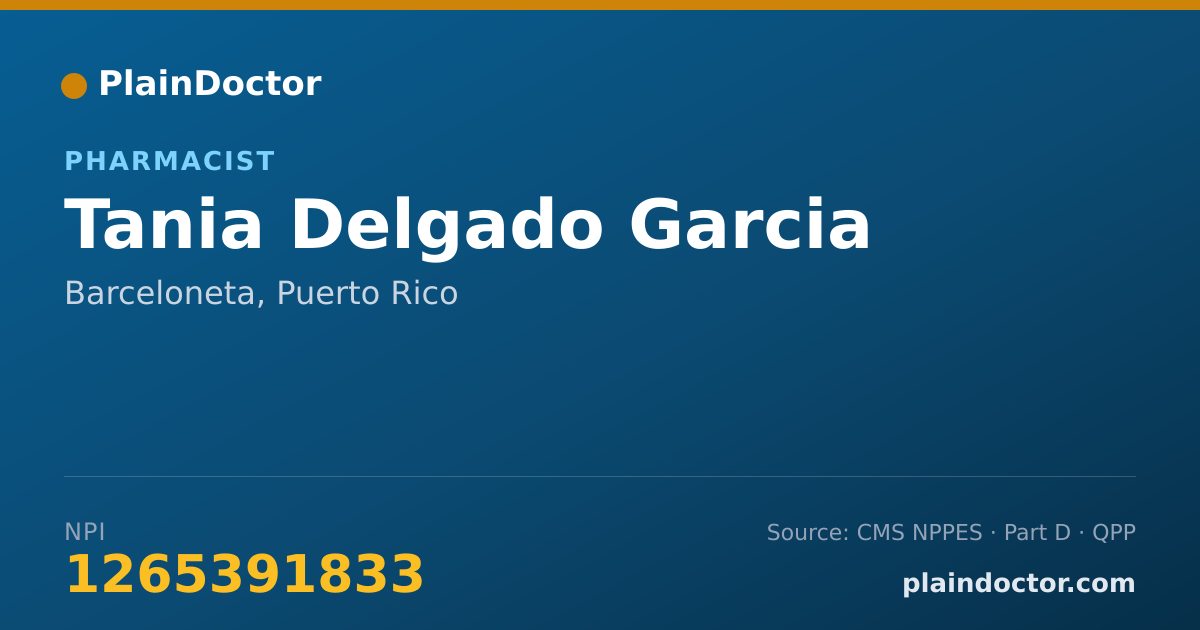 Shareable card for Tania Delgado Garcia - Pharmacist, Barceloneta, PR