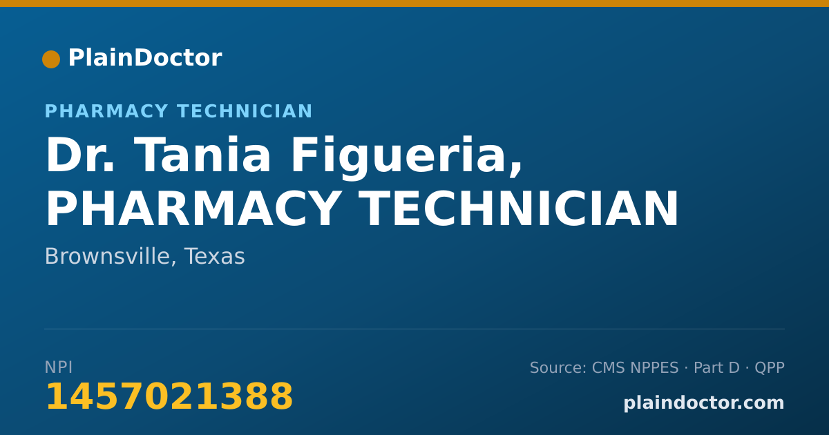 Shareable card for Tania Figueria, PHARMACY TECHNICIAN - Pharmacy Technician, Brownsville, TX