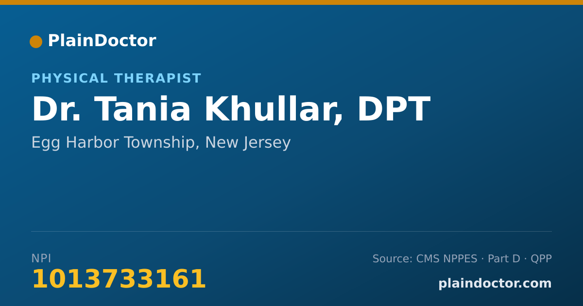 Shareable card for Tania Khullar, DPT - Physical Therapist, Egg Harbor Township, NJ