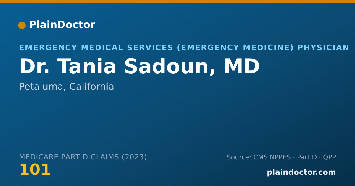 Shareable card for Tania Sadoun, MD - Emergency Medical Services (Emergency Medicine) Physician, Petaluma, CA
