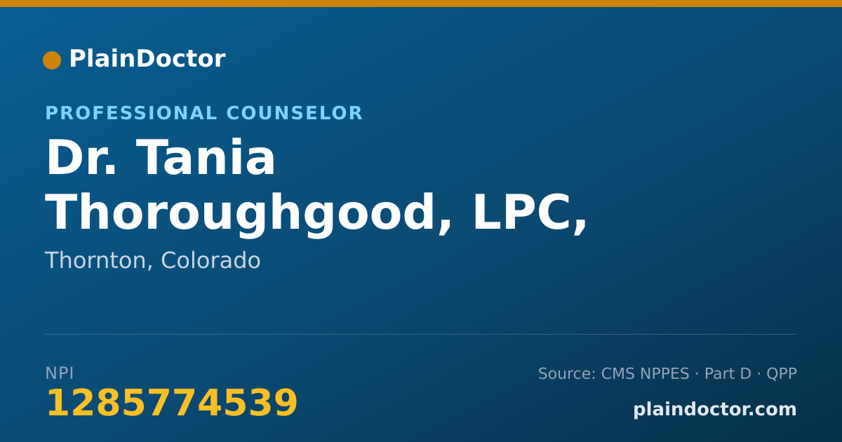 Shareable card for Tania Thoroughgood, LPC, LPCC - Professional Counselor, Thornton, CO