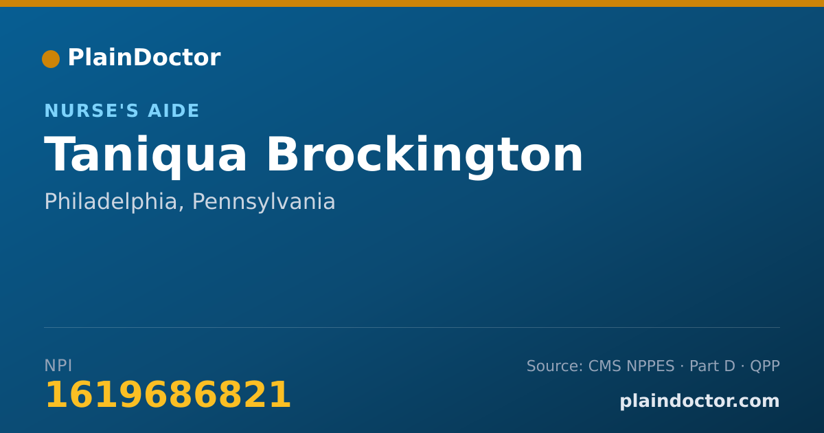 Shareable card for Taniqua Brockington - Nurse's Aide, Philadelphia, PA