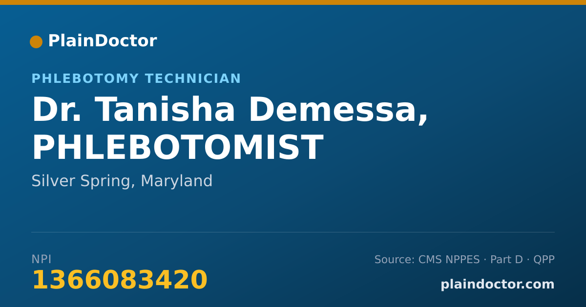 Shareable card for Tanisha Demessa, PHLEBOTOMIST - Phlebotomy Technician, Silver Spring, MD