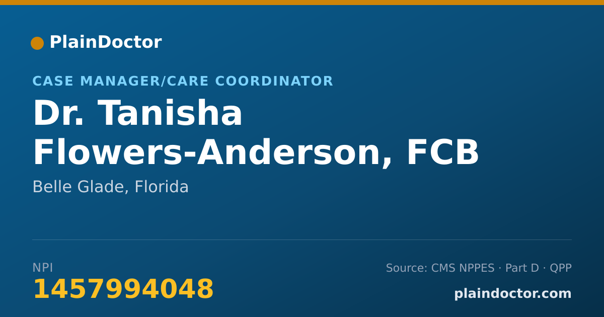Shareable card for Tanisha Flowers-Anderson, FCB - Case Manager/Care Coordinator, Belle Glade, FL