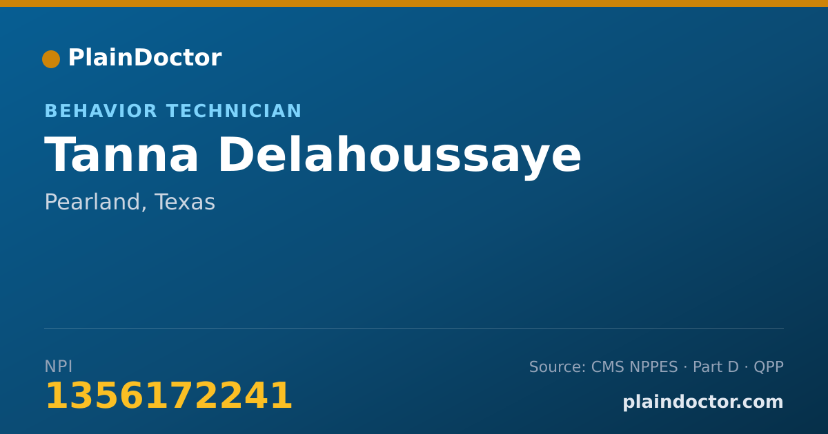 Shareable card for Tanna Delahoussaye - Behavior Technician, Pearland, TX