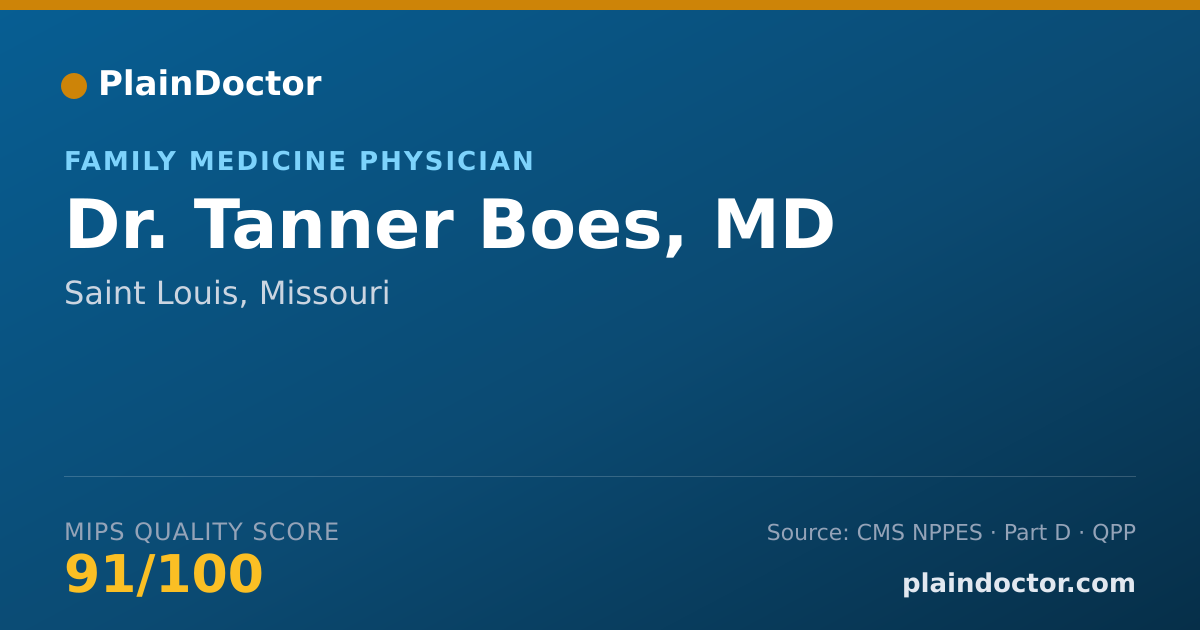 Shareable card for Tanner Boes, MD - Family Medicine Physician, Saint Louis, MO