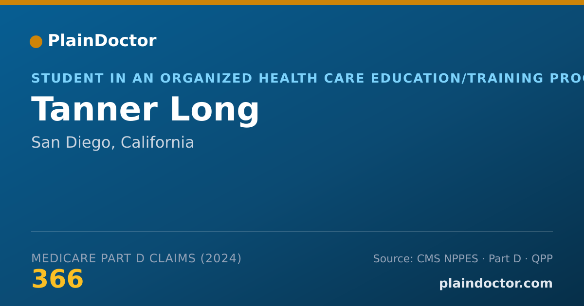 Shareable card for Tanner Long - Student in an Organized Health Care Education/Training Program, San Diego, CA