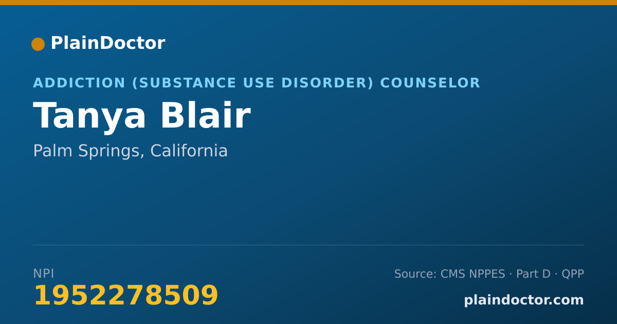 Shareable card for Tanya Blair - Addiction (Substance Use Disorder) Counselor, Palm Springs, CA