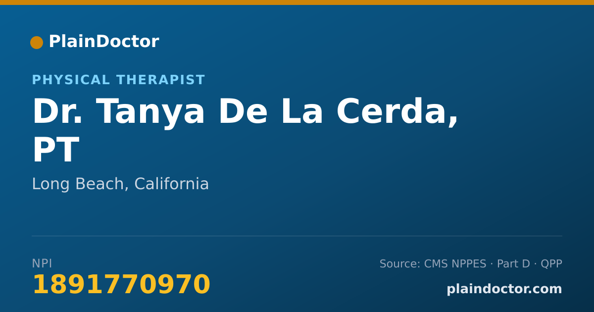 Shareable card for Tanya De La Cerda, PT - Physical Therapist, Long Beach, CA